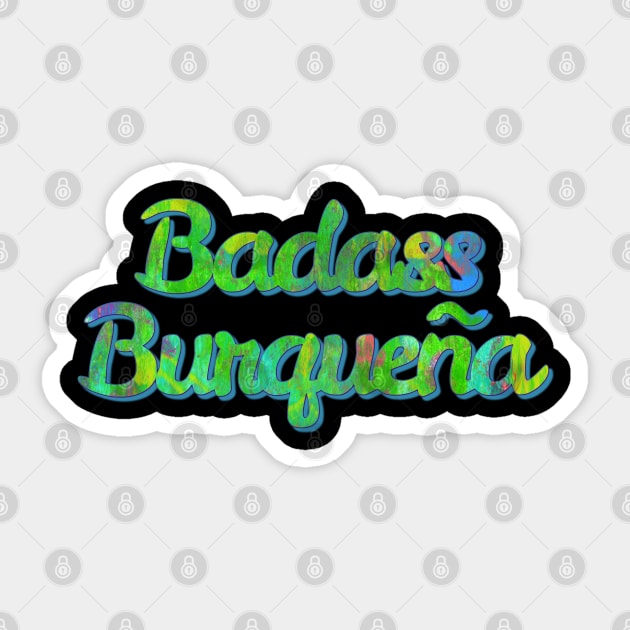 Badass Burqueña Sticker by yaywow